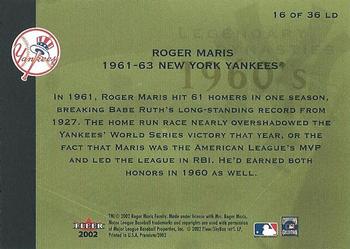 2002 Fleer Premium - Legendary Dynasties #16 LD Roger Maris  Back