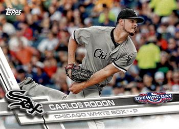 2017 Topps Opening Day #62 Carlos Rodon Front