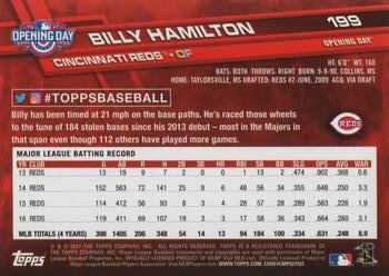 2017 Topps Opening Day #199 Billy Hamilton Back