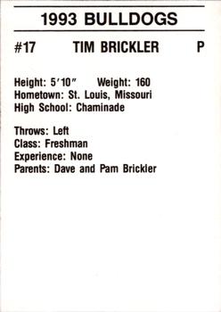 1993 Mississippi State Bulldogs #NNO Tim Brickler Back