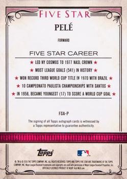 2016 Topps Five Star - Five Star Autographs Gold #FSA-P Pelé Back