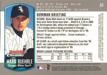 2000 Bowman Chrome Draft Picks & Prospects #69 Mark Buehrle Back