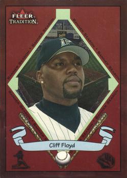 2002 Fleer Tradition Update - 2002 Fleer Tradition Glossy #479 Cliff Floyd Front