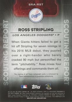 2016 Topps Update - Scouting Report Autographs #SRA-RST Ross Stripling Back