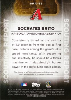 2016 Topps Update - Scouting Report Autographs #SRA-SB Socrates Brito Back