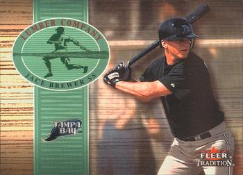 2002 Fleer Tradition - Lumber Company #21LC Jace Brewer  Front