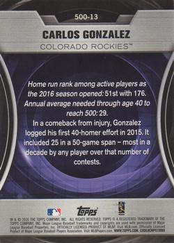 2016 Topps Update - 500 HR Futures Club Gold #500-13 Carlos Gonzalez Back
