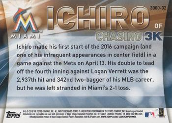 2016 Topps Update - Chasing 3K #3000-32 Ichiro Back