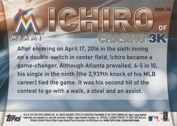 2016 Topps Update - Chasing 3K #3000-34 Ichiro Back