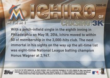 2016 Topps Update - Chasing 3K #3000-40 Ichiro Back