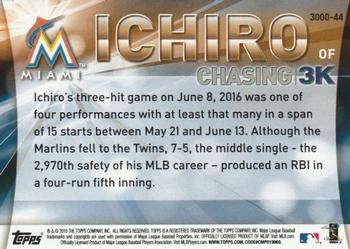 2016 Topps Update - Chasing 3K #3000-44 Ichiro Back