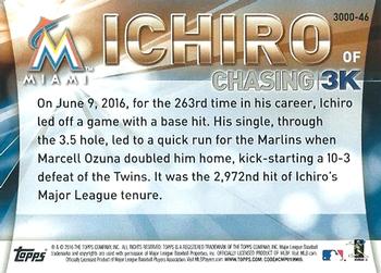 2016 Topps Update - Chasing 3K #3000-46 Ichiro Back