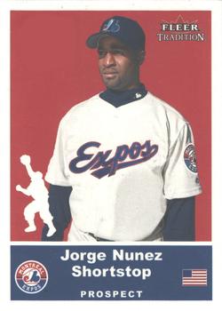 2002 Fleer Tradition Update - Glossy #U18 Jorge Nunez  Front