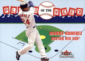 2002 Fleer Tradition Update - Plays of the Week #4 PW Manny Ramirez  Front