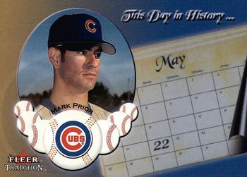 2002 Fleer Tradition Update - This Day In History #U8 TDH Mark Prior  Front
