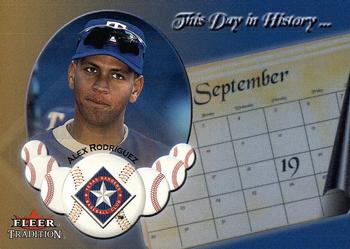 2002 Fleer Tradition Update - This Day In History #U19 TDH Alex Rodriguez  Front