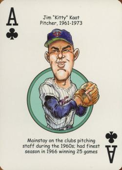 2007 Hero Decks Minnesota Twins Baseball Heroes Playing Cards #A♣ Jim Kaat Front