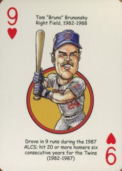 2007 Hero Decks Minnesota Twins Baseball Heroes Playing Cards #9♥ Tom Brunansky Front