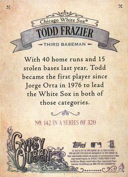 2017 Topps Gypsy Queen #142 Todd Frazier Back