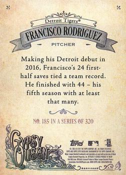 2017 Topps Gypsy Queen #185 Francisco Rodriguez Back