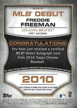 2016 Topps Chrome - MLB Debut Autographs #MLBA-FF Freddie Freeman Back