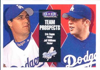 2000 Fleer Tradition #230 Eric Gagne / Jeff Williams Front