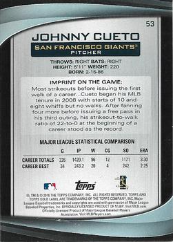 2016 Topps Gold Label - Class 2 #53 Johnny Cueto Back