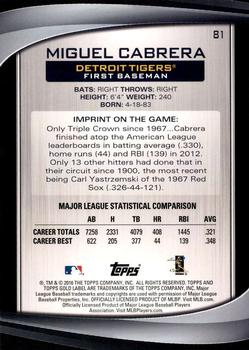 2016 Topps Gold Label - Class 2 #81 Miguel Cabrera Back