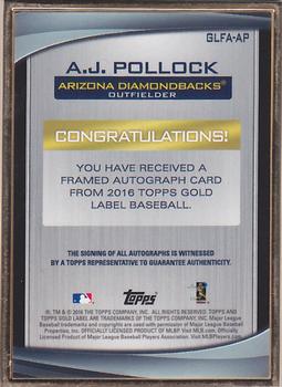2016 Topps Gold Label - Gold Framed Autographs #GLFA-AP A.J. Pollock Back