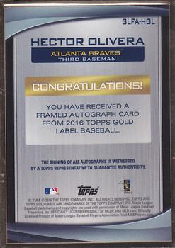 2016 Topps Gold Label - Gold Framed Autographs #GLFA-HOL Hector Olivera Back