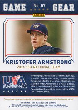 2015 Panini USA Baseball Stars & Stripes - Game Gear Materials Signatures Longevity Holofoil #57 Kristofer Armstrong Back