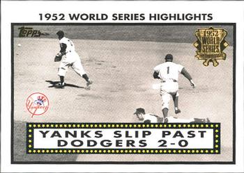 2002 Topps - 1952 World Series Highlights #52WS-4 Yanks Slip Past Dodgers 2-0 Front