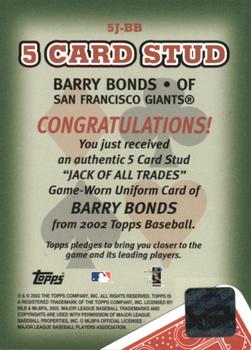 2002 Topps - 5 Card Stud Jack of All Trades Relics #5J-BB Barry Bonds Back