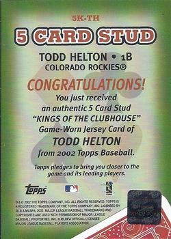 2002 Topps - 5 Card Stud Kings of the Clubhouse Relics #5K-TH Todd Helton Back