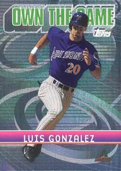 2002 Topps - Own the Game #OG13 Luis Gonzalez Front