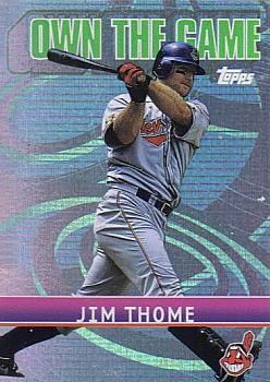 2002 Topps - Own the Game #OG18 Jim Thome Front