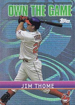 2002 Topps - Own the Game #OG6 Jim Thome Front
