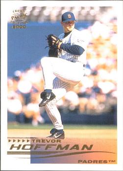2000 Pacific Crown Collection #240 Trevor Hoffman Front