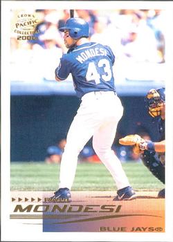 2000 Pacific Crown Collection #296 Raul Mondesi Front