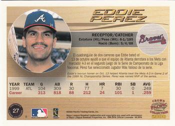 2000 Pacific Crown Collection #27 Eddie Perez Back