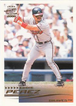 2000 Pacific Crown Collection #27 Eddie Perez Front