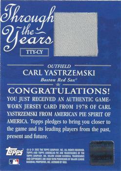 2002 Topps American Pie Spirit of America - Through the Year Relics #TTY-CY Carl Yastrzemski Back