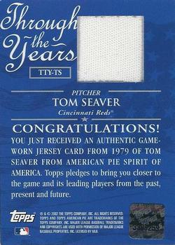 2002 Topps American Pie Spirit of America - Through the Year Relics #TTY-TS Tom Seaver Back