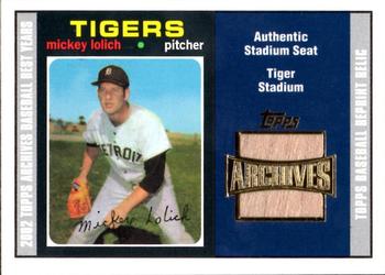 2002 Topps Archives - Seat Relics #TSR-ML Mickey Lolich Front