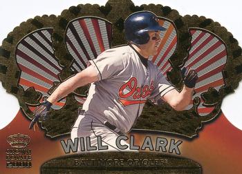 2000 Pacific Crown Royale #18 Will Clark Front