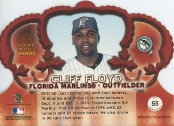 2000 Pacific Crown Royale #55 Cliff Floyd Back