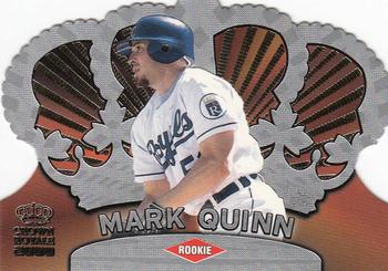 2000 Pacific Crown Royale #69 Mark Quinn Front
