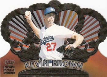 2000 Pacific Crown Royale #70 Kevin Brown Front