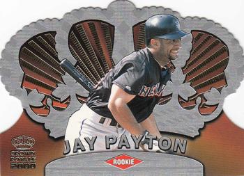2000 Pacific Crown Royale #91 Jay Payton Front