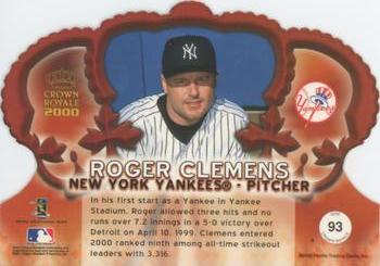 2000 Pacific Crown Royale #93 Roger Clemens Back